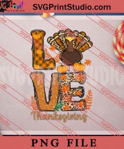 Love Thanks Giving Pumpkin Sublimation PNG, Thanksgiving PNG, Autumn Digital Download
