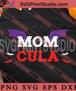 Mom Cula SVG, Happy Halloween SVG, Witch SVG EPS DXF PNG Digital Download