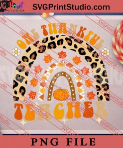 One Thankful Teacher Fall Autumn PNG, Thanksgiving PNG, Autumn Digital Download