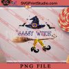 Sassy Witch Witchy Vibes Crystal PNG, Halloween PNG, Witch PNG Digital Download