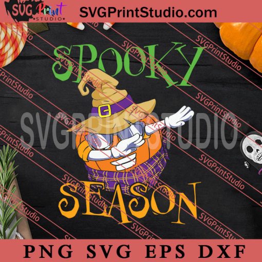 Spooky Season SVG, Happy Halloween SVG, Witch SVG EPS DXF PNG Digital Download