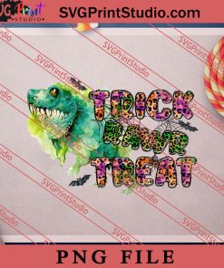 Trick RAWR Treat PNG, Halloween PNG, Witch PNG Digital Download