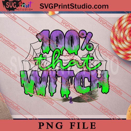 100 That Witch Green PNG, Witch PNG, Happy Halloween PNG Digital Download