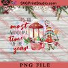 Its The Most Wonderful Time Of The Year PNG, Coffee PNG, Merry Christmas PNG Digital Download
