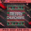 Merry Churchmas SVG, Merry Christmas SVG, Christmas Sweater SVG EPS DXF PNG Digital Download
