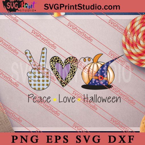 Peace Love Halloween Witch SVG, Happy Halloween SVG, Witch SVG EPS DXF PNG Digital Download