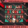Santa Hot Cocoa Movie Christmas SVG, Merry Christmas SVG, Xmas SVG EPS DXF PNG Digital Download