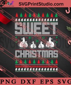 Sweet Christmas SVG, Merry Christmas SVG, Christmas Sweater SVG EPS DXF PNG Digital Download