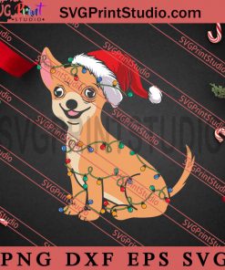 Chihuahua Christmas Light Funny Dog SVG, Merry Christmas SVG, Dog Christmas SVG EPS DXF PNG Digital Download