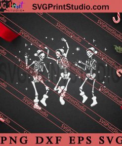 Christmas Dancing Skeleton SVG, Merry Christmas SVG, Xmas SVG EPS DXF PNG Digital Download