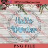 Hello Winter Snowflakes Boots Sledding Cozy Cocoa Flannel Scarves PNG, Winter PNG, Snow PNG Digital Download