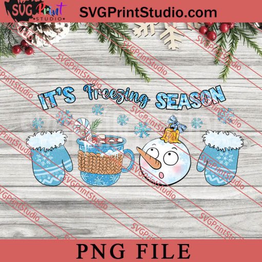 Its Freezing Season Coffee PNG, Winter PNG, Snow PNG Digital Download