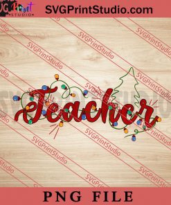 Teacher Xmas PNG, Merry Christmas PNG, Teacher PNG Digital Download