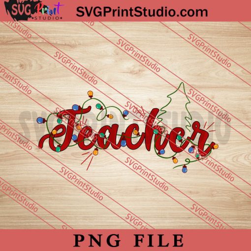 Teacher Xmas PNG, Merry Christmas PNG, Teacher PNG Digital Download