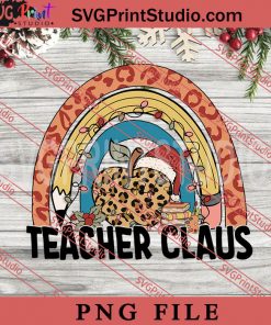 Teacher Claus PNG, Merry Christmas PNG, Teacher PNG Digital Download