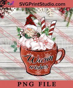 Warm Wishes Hot Cocoa PNG, Merry Christmas PNG, Gnome PNG Digital Download