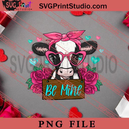 Cow Be Mine Valentine PNG, Happy Vanlentine's day PNG, Animals PNG Digital Download