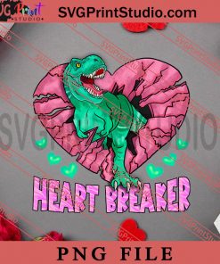 Heart Breaker TRex Valentine PNG, Happy Vanlentine's day PNG, Animals PNG Digital Download