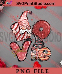 Love Gnome Valentine PNG, Happy Vanlentine's day PNG, Gnome PNG Digital Download