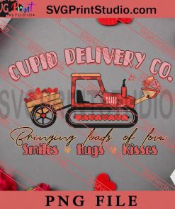 Cupid Delivery Co Bringing Loads OF Love Smiles Hugs Kisses PNG, Happy Vanlentine's day PNG, Retro Sweet Valentine PNG Digital Download