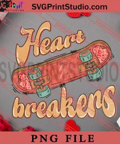 Heart Breakers PNG, Happy Vanlentine's day PNG, Retro Sweet Valentine PNG Digital Download