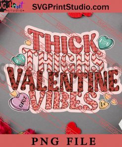Thick Thighs Valentine Vibes PNG, Happy Vanlentine's day PNG, Leopard PNG Digital Download