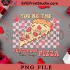 Youre The Pepperoni To My Pizza PNG, Happy Vanlentine's day PNG, Retro Sweet Valentine PNG Digital Download