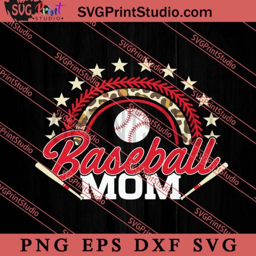 Baseball Mom SVG, Happy Mother's Day SVG, Softball SVG EPS DXF PNG