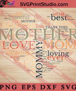Mother WordArt SVG, Happy Mother's Day SVG, Mother SVG EPS DXF PNG