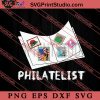 Philatelist SVG, Collecting SVG PNG EPS DXF Silhouette Cut Files