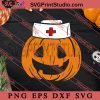 Pumpkin Nurse Scary SVG, Halloween SVG, Horror SVG EPS DXF PNG