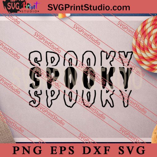 Spooky SVG, Halloween SVG, Horror SVG EPS DXF PNG