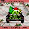 Christmas Truck Merry Grinchmas SVG, Merry Christmas SVG, Xmas SVG EPS DXF PNG