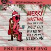 Deadpool Merry Christmas SVG, Merry Christmas SVG, Xmas SVG EPS DXF PNG