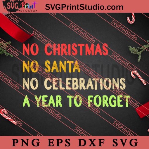No Christmas SVG, Merry Christmas SVG, Xmas SVG EPS DXF PNG