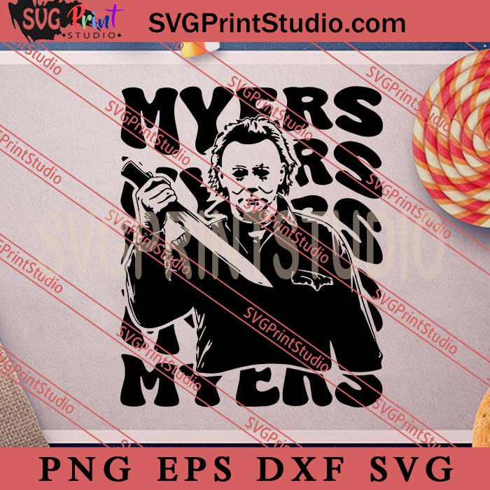 Silhouette Michael Myers SVG, Happy Halloween's Day SVG, Scary SVG EPS DXF PNG