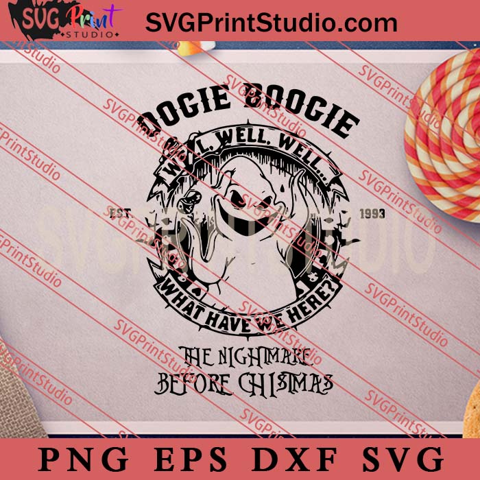 Vintage Oogie Boogie Oogie Boogie Man Est 1993 SVG, Happy Halloween's Day SVG, Scary SVG EPS DXF PNG