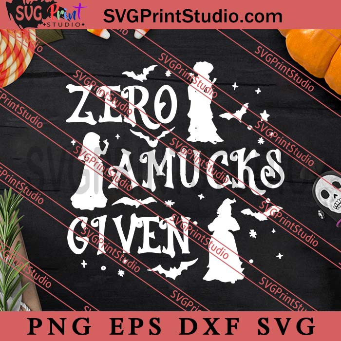 Witch Zero Amucks Given Witch Halloween SVG, Happy Halloween's Day SVG, Scary SVG EPS DXF PNG