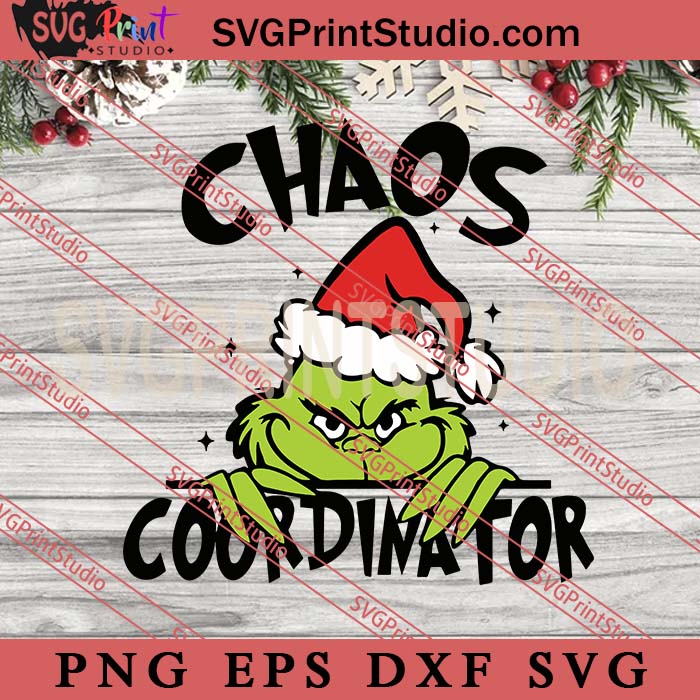 Grinch Chaos Coordinator SVG, Merry Christmas SVG, Xmas SVG