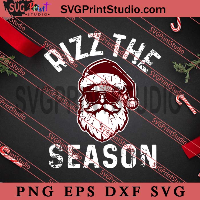 Rizz The Season SVG, Funny Santa Claus Christmas Rizz SVG