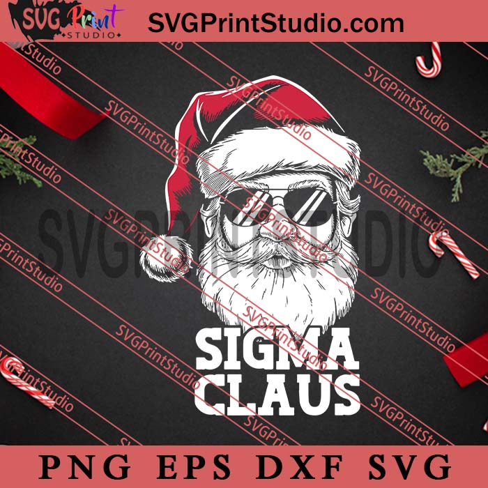 Sigma Claus SVG, Sigma Santa SVG, Funny Santa Claus Rizzmas Christmas SVG